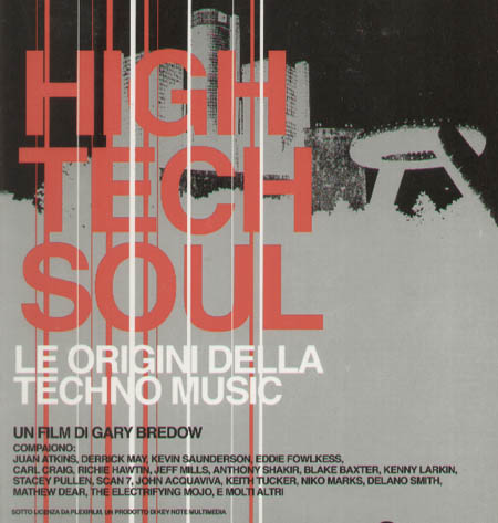 VARIOUS - High Tech Soul - Le Origini Della Techno Music