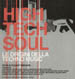 VARIOUS - High Tech Soul - Le Origini Della Techno Music