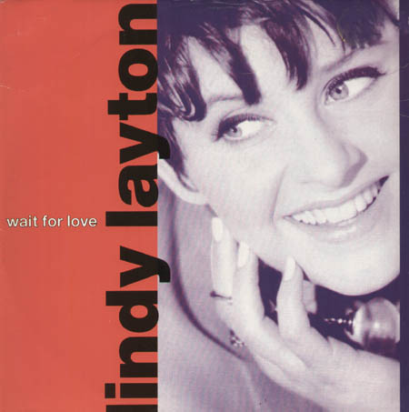 LINDY LAYTON - Wait For Love