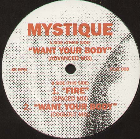 MYSTIQUE - Want Your Body