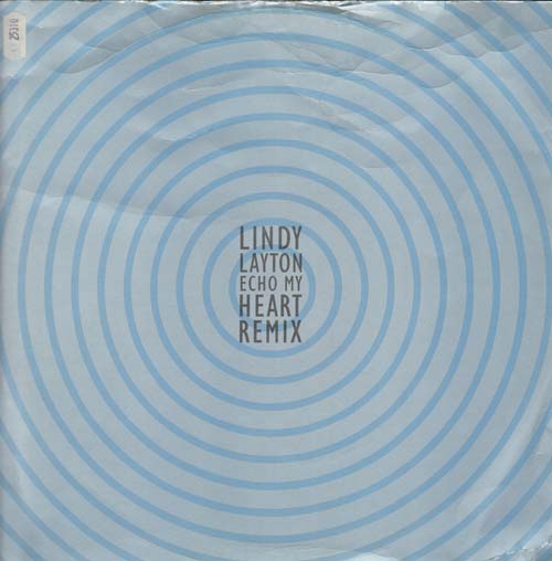 LINDY LAYTON - Echo My Heart (Remix)
