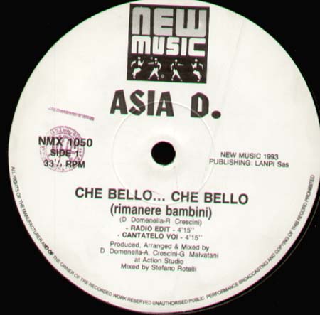 ASIA D - Baby Hit / Che Bello Che Bello (Rimanere Bambini)