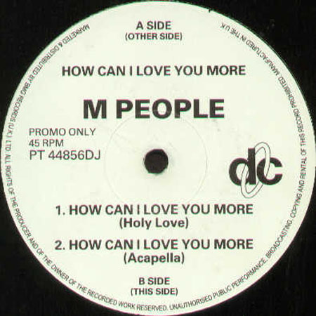 M PEOPLE - How Can I Love You More