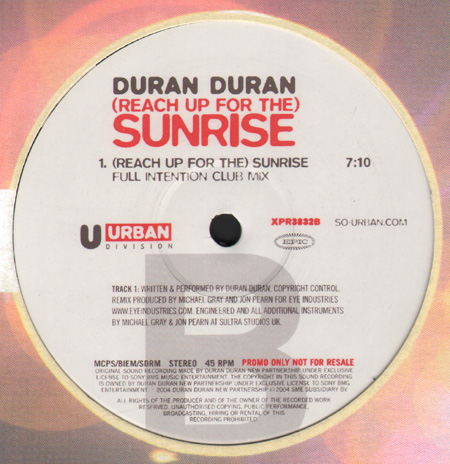 DURAN DURAN - (Reach Up For The) Sunrise (Eric Prydz, Full Intention Rmxs)