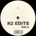 TOM BROWNE / TRINA BROUSSARD - K2 Edits Vol. 6