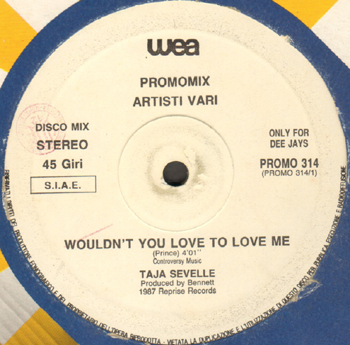 VARIOUS (TAJA SEVELLE / BLUE MERCEDES / SIMON F.) - Wouldn't You Love To Love Me? / I Want To Be Your Property / American Dream