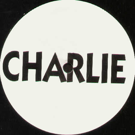 CHARLIE - Climb My Stairs 