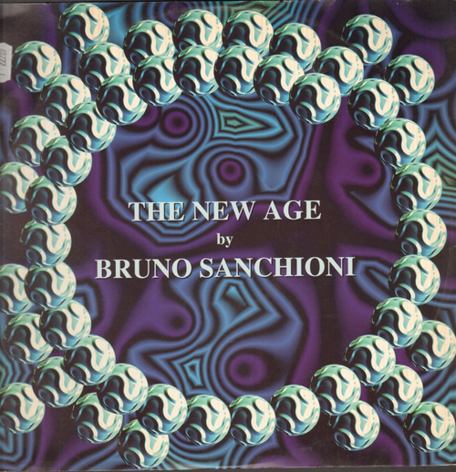 BRUNO SANCHIONI - The New Age