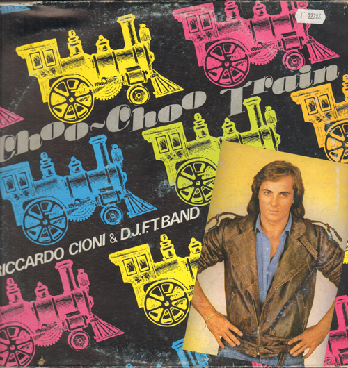 RICCARDO CIONI & D.J.F.T. BAND - Choo Choo Train