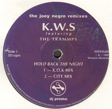 K.W.S. - Hold Back The Night, Feat. The Trammps (The Joey Negro Rmxs) 