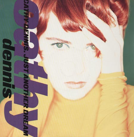 CATHY DENNIS - Just Another Dream