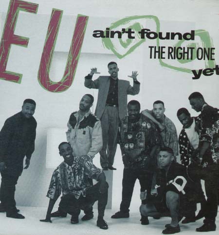 E.U. - Ain't Found The Right One Yet  (David Morales Rmxs) / Hotcakes