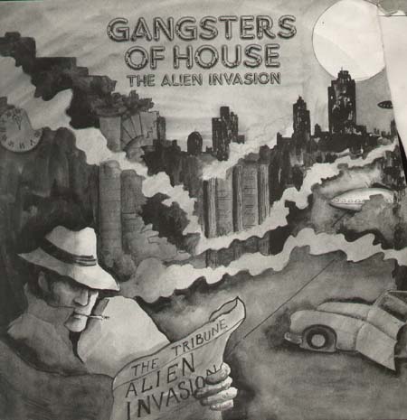 GANGSTERS OF HOUSE - Chapter II - The Alien Invasion