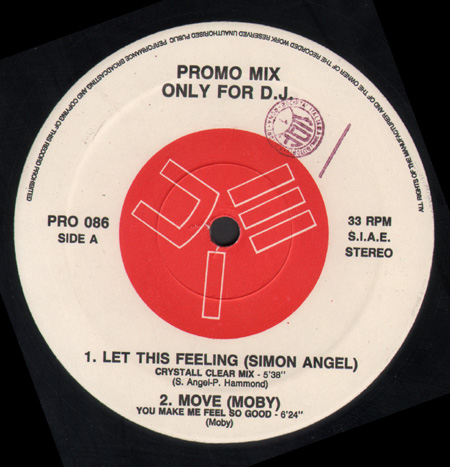 VARIOUS (SIMON ANGEL / MOBY / THE GOOD MEN / MAXIMA,FEAT.LILY) - Promo Mix 86 (Let This Feeling / Move / Give It Up / Ibiza)