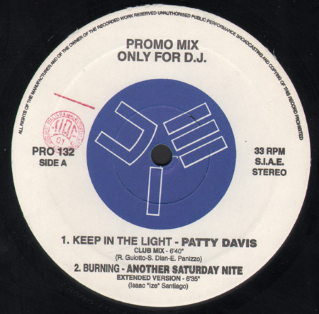 VARIOUS (PATTY DAVIS / ANOTHER SATURDAY NITE / DRAGANA / CALCULATOR)  - Promo Mix 132 (Keep In The Light / Burning / The Secret Of My Body / Shining Trance)