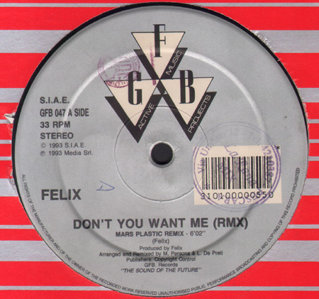 FELIX - Don't You Want Me (Remix)