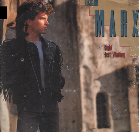 RICHARD MARX - Right Here Waiting