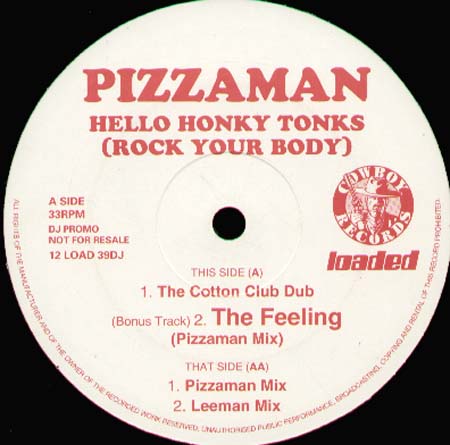 PIZZAMAN - Hello Honky Tonks (Rock Your Body)