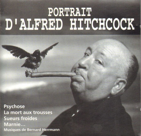 BERNARD HERRMANN - Portrait D'Alfred Hitchcock