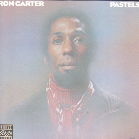 RON CARTER - Pastels