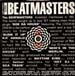 THE BEATMASTERS - Hey DJ / I Can't Dance (To That Music You're Playing), With Betty Boo / Ska Train