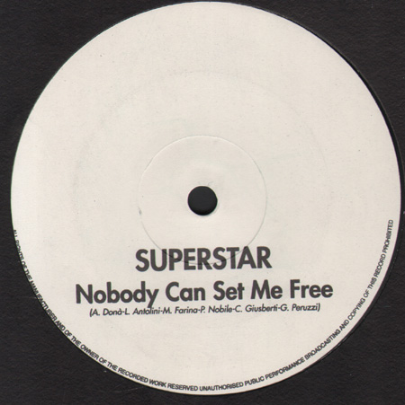 SUPERSTAR - Nobody Can Set Me Free