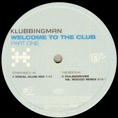 KLUBBINGMAN - Welcome To The Club (Part One)