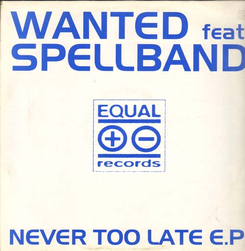 SPELLBAND - Never Too Late EP