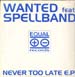 SPELLBAND - Never Too Late EP