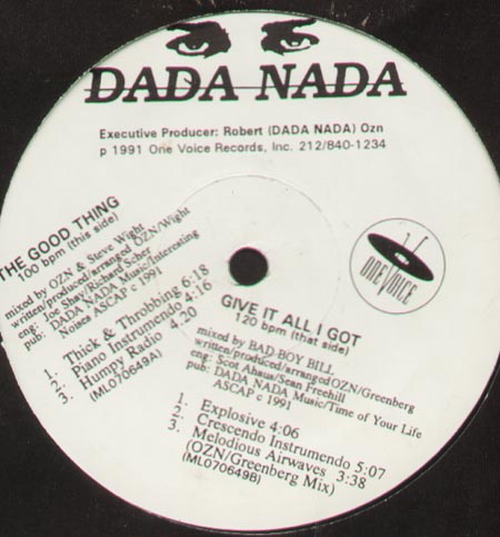DADA NADA - Give It All I Got / The Good Thing