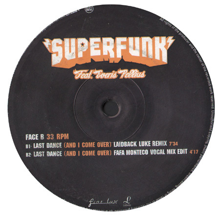 SUPERFUNK - Last Dance (And I Come Over)