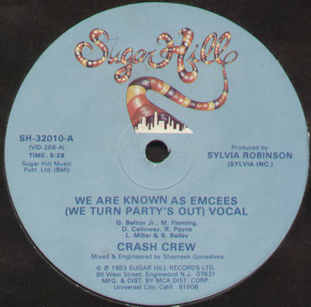 CRASH CREW - We Are Known As Emcees (We Turn Party's Out) 