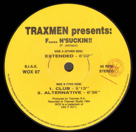 TRAXMEN - F..... N'Suckin!!