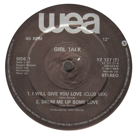 GIRL TALK - I Will Give You Love