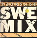 VARIOUS - Remixed Records 32 Swe Mix 