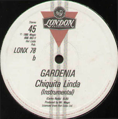 GARDENIA - Chiquita Linda