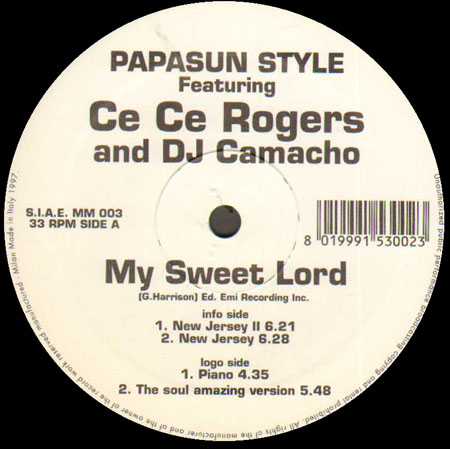 PAPASUN STYLE - My Sweet Lord - Featuring Ce Ce Rogers And DJ Camacho