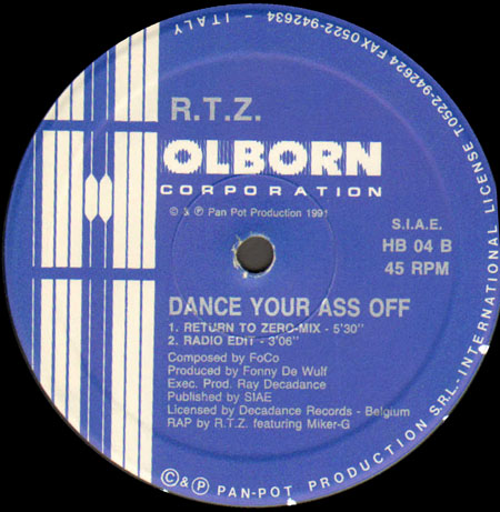 R.T.Z. - Dance Your Ass Off, Feat. Miker-G