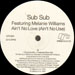 SUB SUB - Ain't No Love (Ain't No Use) - Feat. Melanie Williams