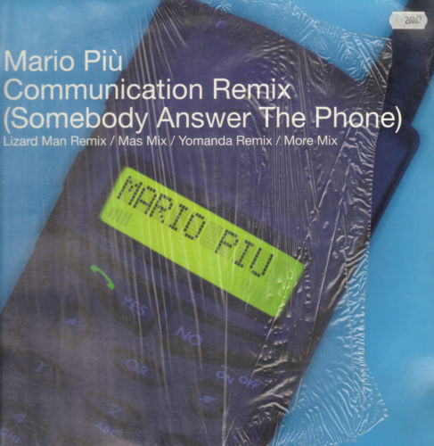 MARIO PIU - Communication Remix (Somebody Answer The Phone)