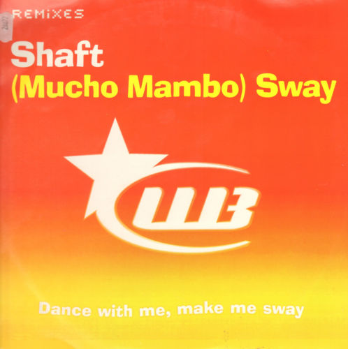 SHAFT - (Mucho Mambo) Sway