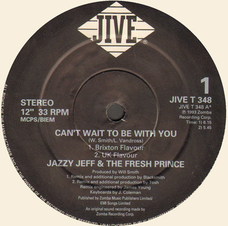 DJ JAZZY JEFF & THE FRESH PRINCE - Can't Wait To Be With You