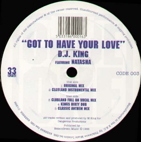 DJ KING - Got To Have Your Love 