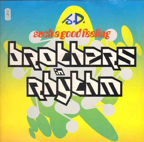 BROTHERS IN RHYTHM - Such A Good Feeling