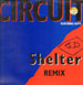 CIRCUIT - Shelter (Remix)
