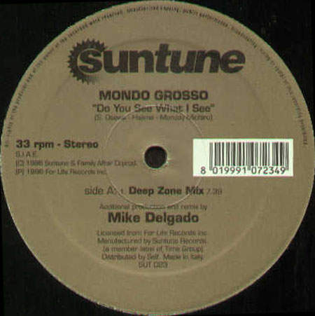 MONDO GROSSO - Do You See What I See (Mike Delgado Rmx)