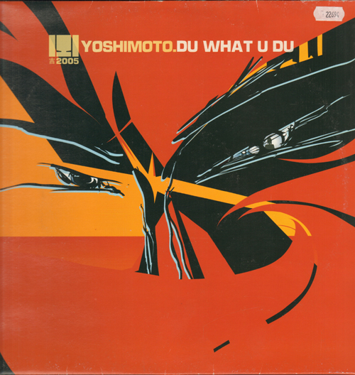 YOSHIMOTO - Du What U Du