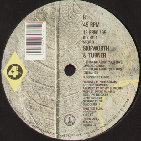 SKIPWORTH & TURNER - Thinking About Your Love (Original, Paul Simpson Rmx)