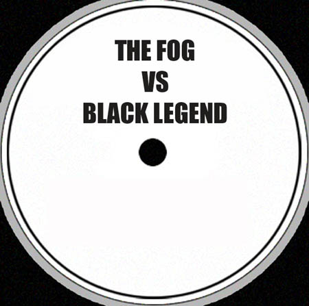 UNKNOWN ARTIST - Untitled (The Fog Vs Black Legend)