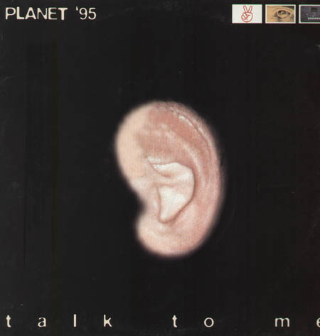 PLANET 95 - Talk To Me